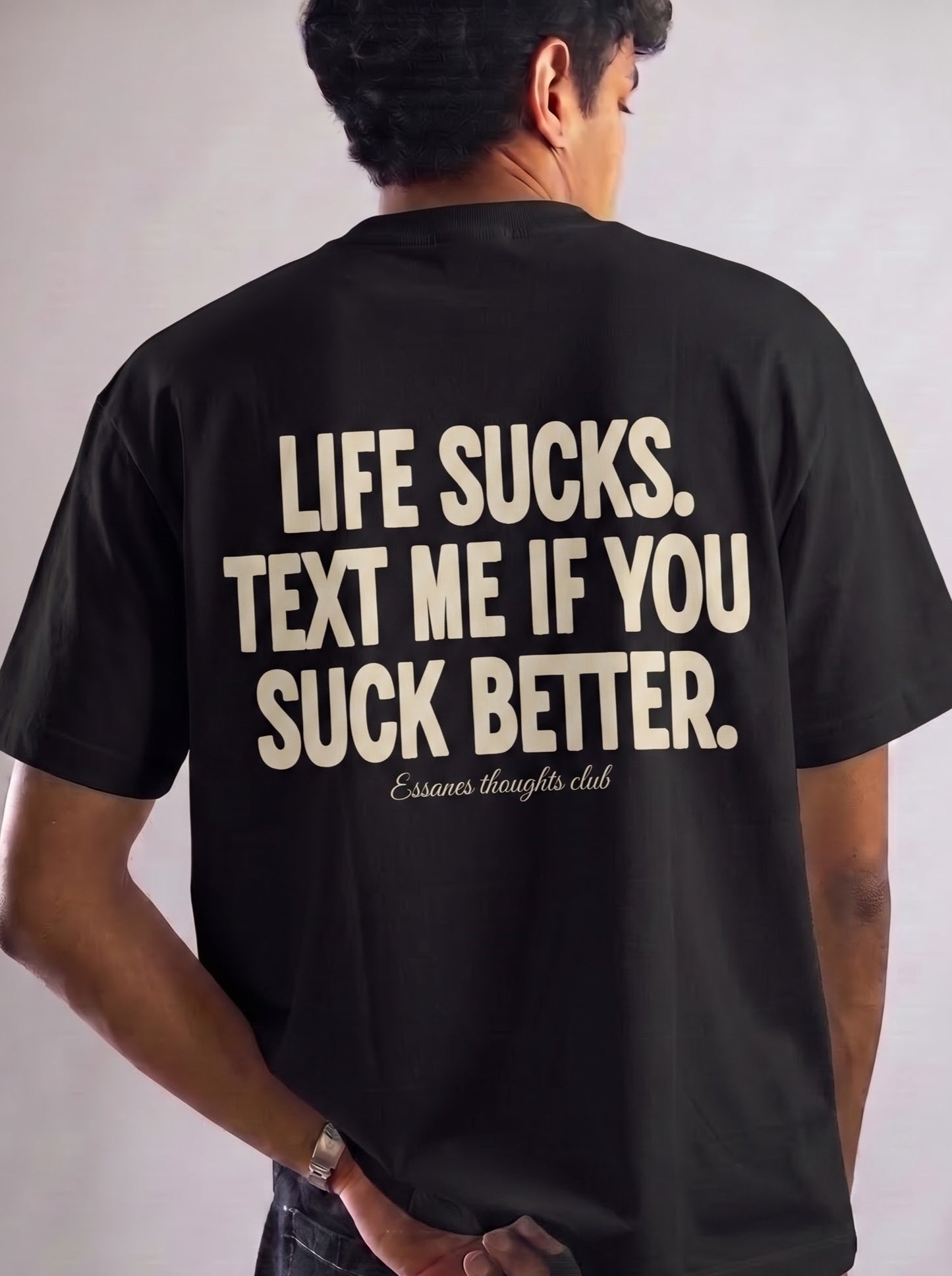 LIFE SUCKS TEE - BLACK