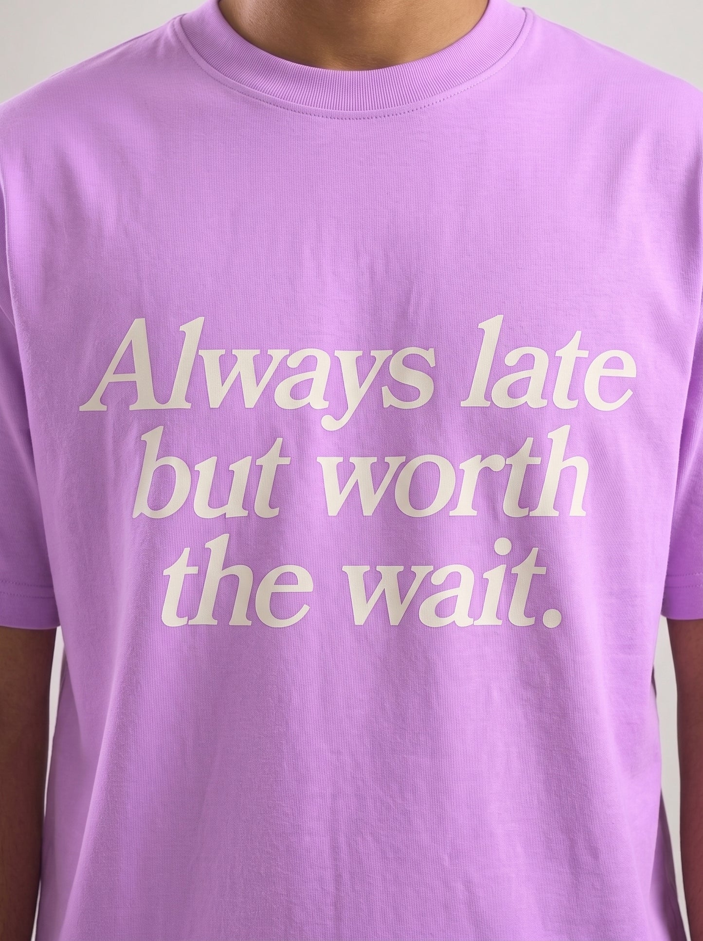 Worth The Wait Tee
